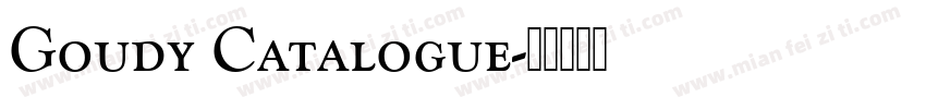 Goudy Catalogue字体转换